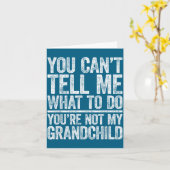 You Can't Tell Me What To Do You're Not My Granhil カード (黄色い花)