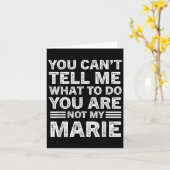 You Can't Tell Me What To Do You're Not My Marie  カード (黄色い花)