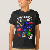 You Clicked Accept Funny Data Privacy Tech Geek Gi Tシャツ (正面)
