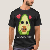 You Complete Me Avocado Couples Valentines Tシャツ (正面)