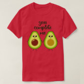 You complete me cute avocado holding hands tシャツ (デザイン正面)