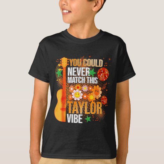 You Could Never Match This Taylor Vibe Groovy Wome Tシャツ (正面)