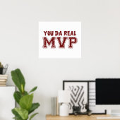 You Da Real MVP ポスター (ホームオフィス)