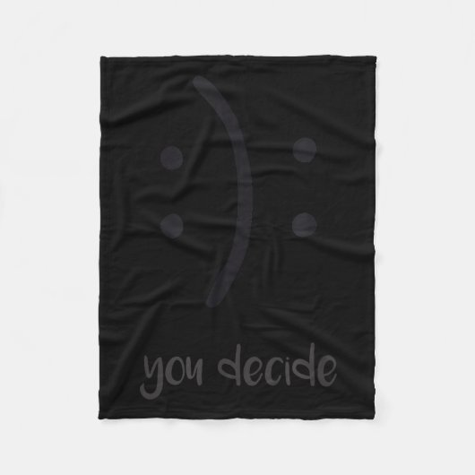 You Decide Trendy Emotions Happy Sad  フリースブランケット (正面)