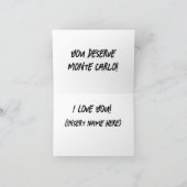 you deserve Monte Carlo greeting  カード (内部)