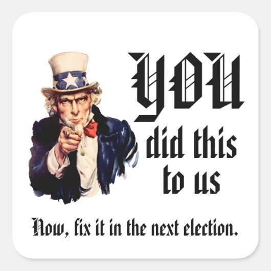 YOU Did This to Us スクエアシール (正面)