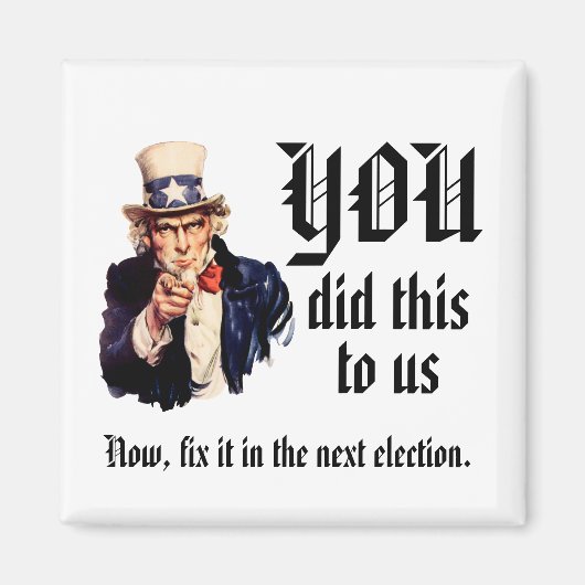 YOU Did This to Us マグネット (正面)