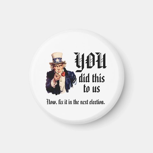 YOU Did This to Us マグネット (正面)