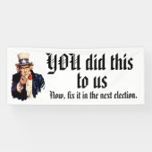 YOU Did This to Us 横断幕 (横)