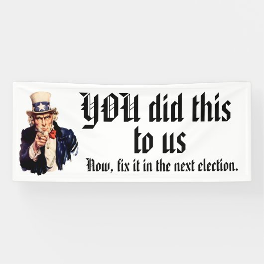 YOU Did This to Us 横断幕 (横)