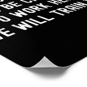 You Don’t Have To Be Crazy To Work Here Funny Cowo ポスター (角)