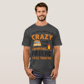 You Don t Haveo Be Crazyo Be My Camping Friend boy Tシャツ (正面フル)