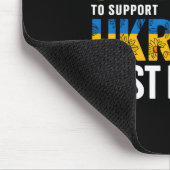 You Don’t Need To Be Ukrainian To Support Ukraine  マウスパッド (コーナー)