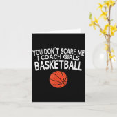 You Don't E Me I Coach Girls Basketball Gift Tee  カード (黄色い花)