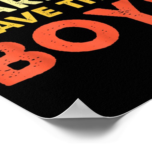 You Don't E Me I Have Three Boys  ポスター (角)