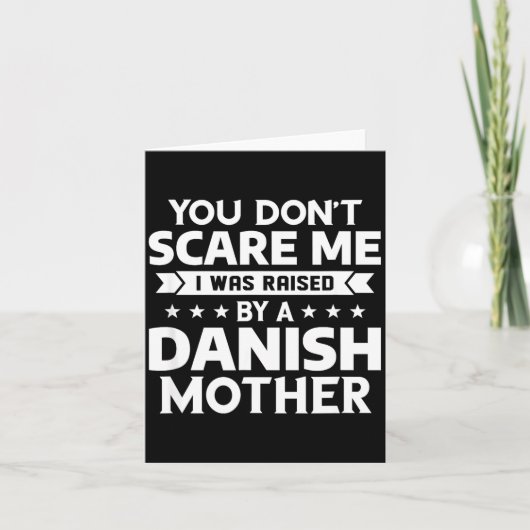 You Don't E Me I Was Raised By A Danish Mother  カード (正面)