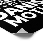 You Don't E Me I Was Raised By A Danish Mother ポスター (角)