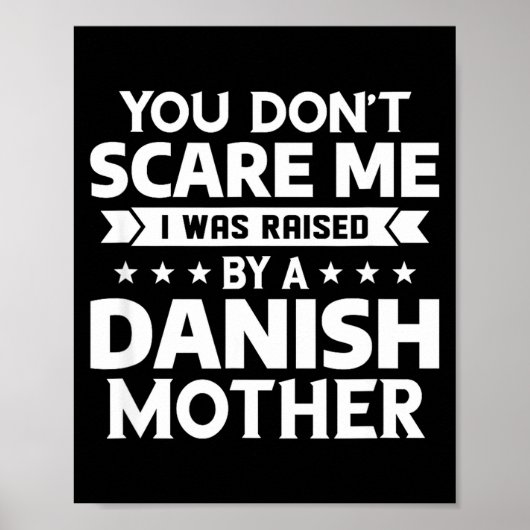 You Don't E Me I Was Raised By A Danish Mother ポスター (正面)