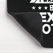 You Don't E Me I Was Raised By A Mexican Mother マウスパッド (コーナー)