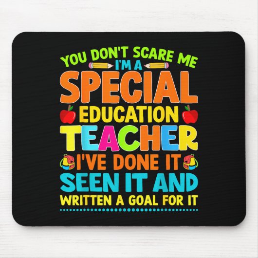 You Don't E Me I'm A Special Education Teacher Men マウスパッド (正面)