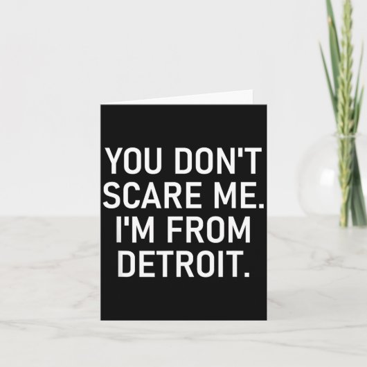 You Don't E Me. I'm From Detroit. Funny, Jokes  カード (正面)