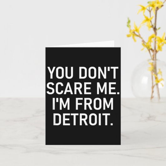 You Don't E Me. I'm From Detroit. Funny, Jokes  カード (黄色い花)