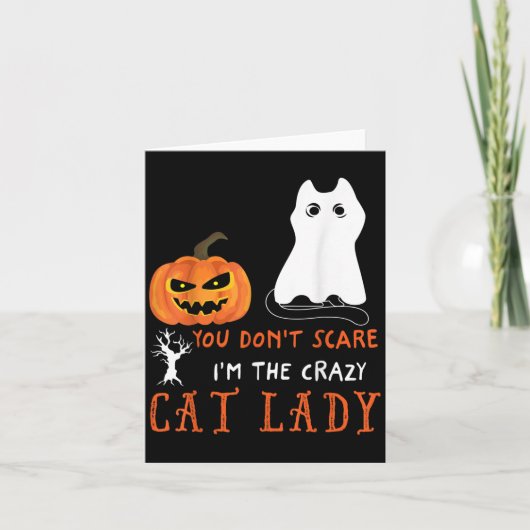 You Don't E Me I'm The Crazy Cat Lady Funny Hallow カード (正面)