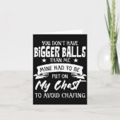 You Don't Have Bigger Than Me Put On My Chest  カード (正面)