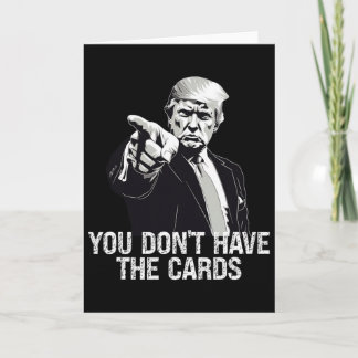 You Don't Have Cards Donald Trump U.s. Vs Ukraine  カード