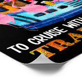 You Don't Have To Be Crazy To Cruise With Us Flami ポスター (角)