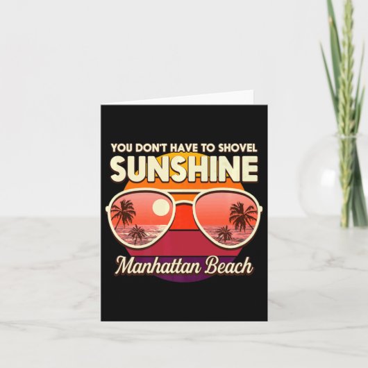 You Dont Have To Shovel Sunshine Manhattan Beach  カード (正面)