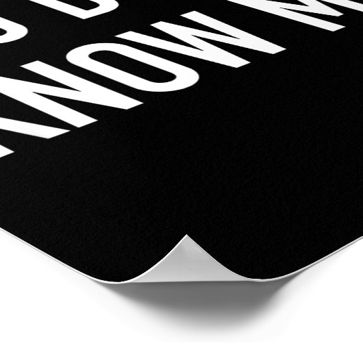 You Don't Know Me - Pular Quote ポスター (角)