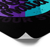 You Don't Let Your Story End Mental Health Message ポスター (角)