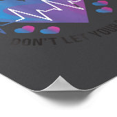 You Don't Let Your Story End Suicide Prevention  ポスター (角)