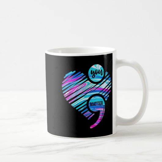 You Don't Let Your Story End Suicide Prevention He コーヒーマグカップ (右)