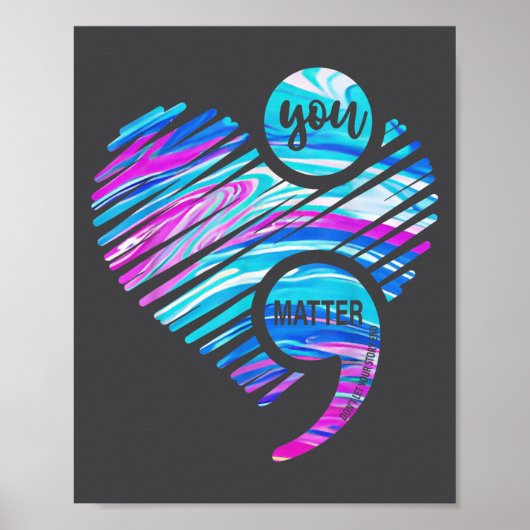 You Don't Let Your Story End Suicide Prevention He ポスター (正面)