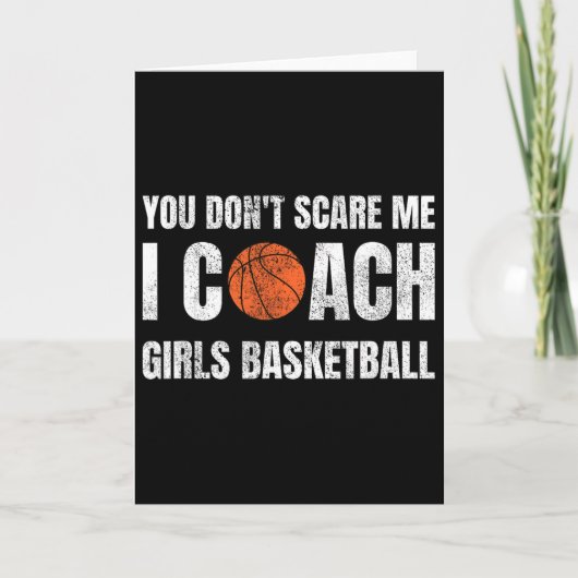 You Don't Scare Me I Coach Girls Sketll Sports Coa カード (正面)
