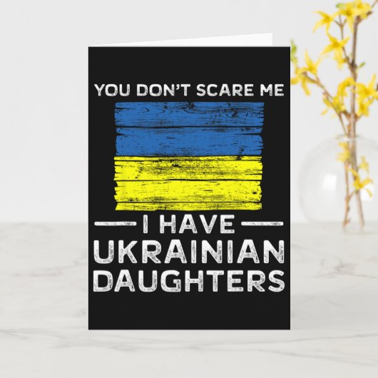 You Dont Scare Me I Have Ukrainian Daughters カード (黄色い花)