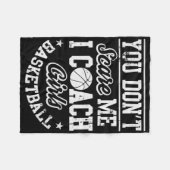 You Don't Scare Me I'm A Girls Sketll Coach  フリースブランケット (正面(横))