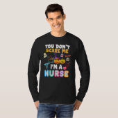 You Don't Scare Me I'm A Nurse Halloween Can't Tea Tシャツ (正面フル)
