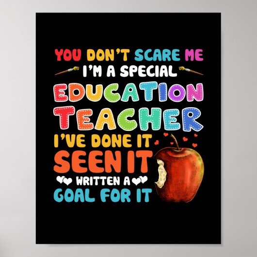 You Don't Scare Me I'm A Special Education Teacher ポスター (正面)