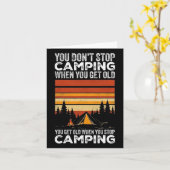 You Don't Stop Camping When You Get Old Funny Camp カード (黄色い花)