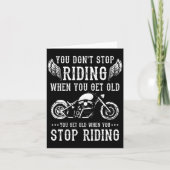 You Dont Stop Riding When You Get Old Motorcyclis カード (正面)