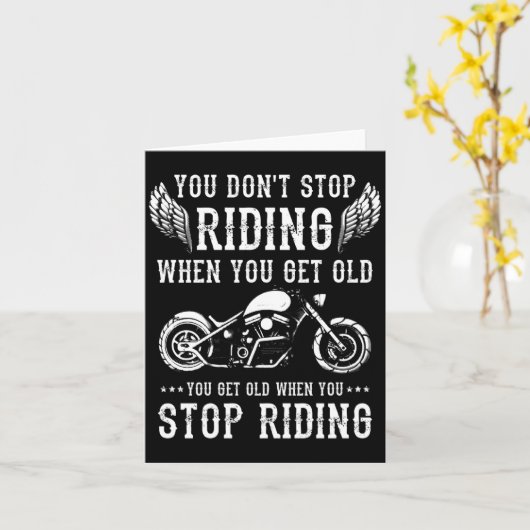You Dont Stop Riding When You Get Old Motorcyclis カード (黄色い花)