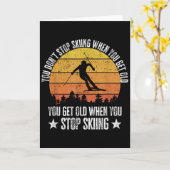 You Dont Stop Skiing When You Get Old Funny Skier カード (黄色い花)