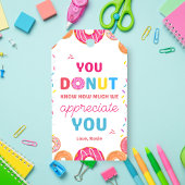 You Donut Know How Much We Appreciate You Teacher ギフトタグ