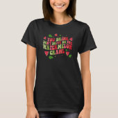 You Drink Don't Drive Do The Watermelon Crawl Wate Tシャツ (正面)