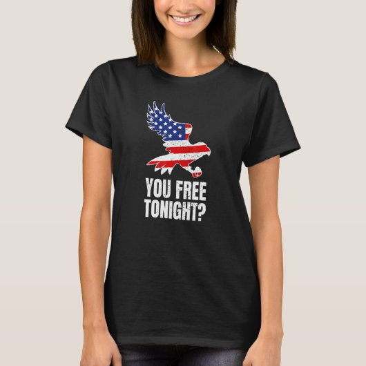 You Free Tonight愛国的なアメリカのハゲ・イーグル4th Tシャツ (正面)