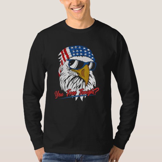 You Free Tonight Bald Eagle American Flag Happy 4t Tシャツ (正面)