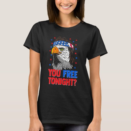 You Free Tonight Bald Eagle Mullet American Flag 4 Tシャツ (正面)
